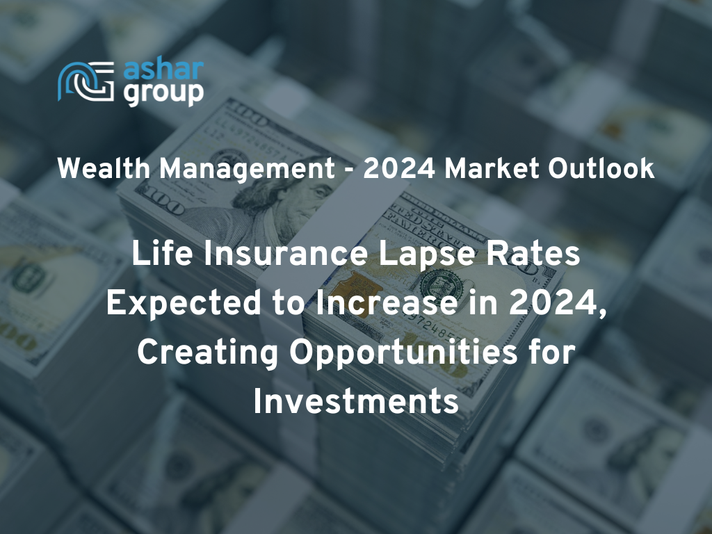 Wealth Management Article 2024 Market Outlook Ashar Group   Blog Assets 12 